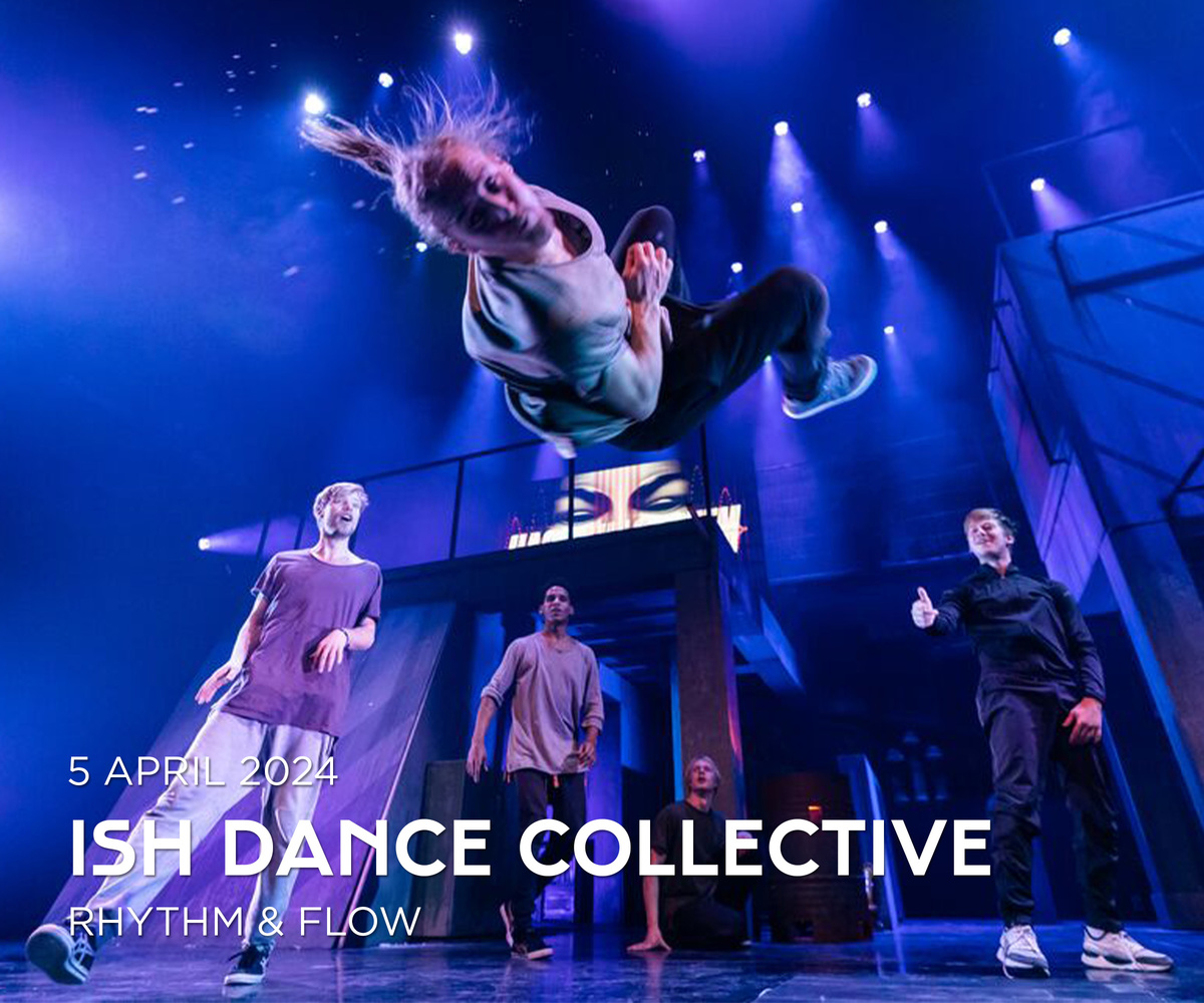 <br>ISH DANCE COLLECTIVE - RHYTHM & FLOW