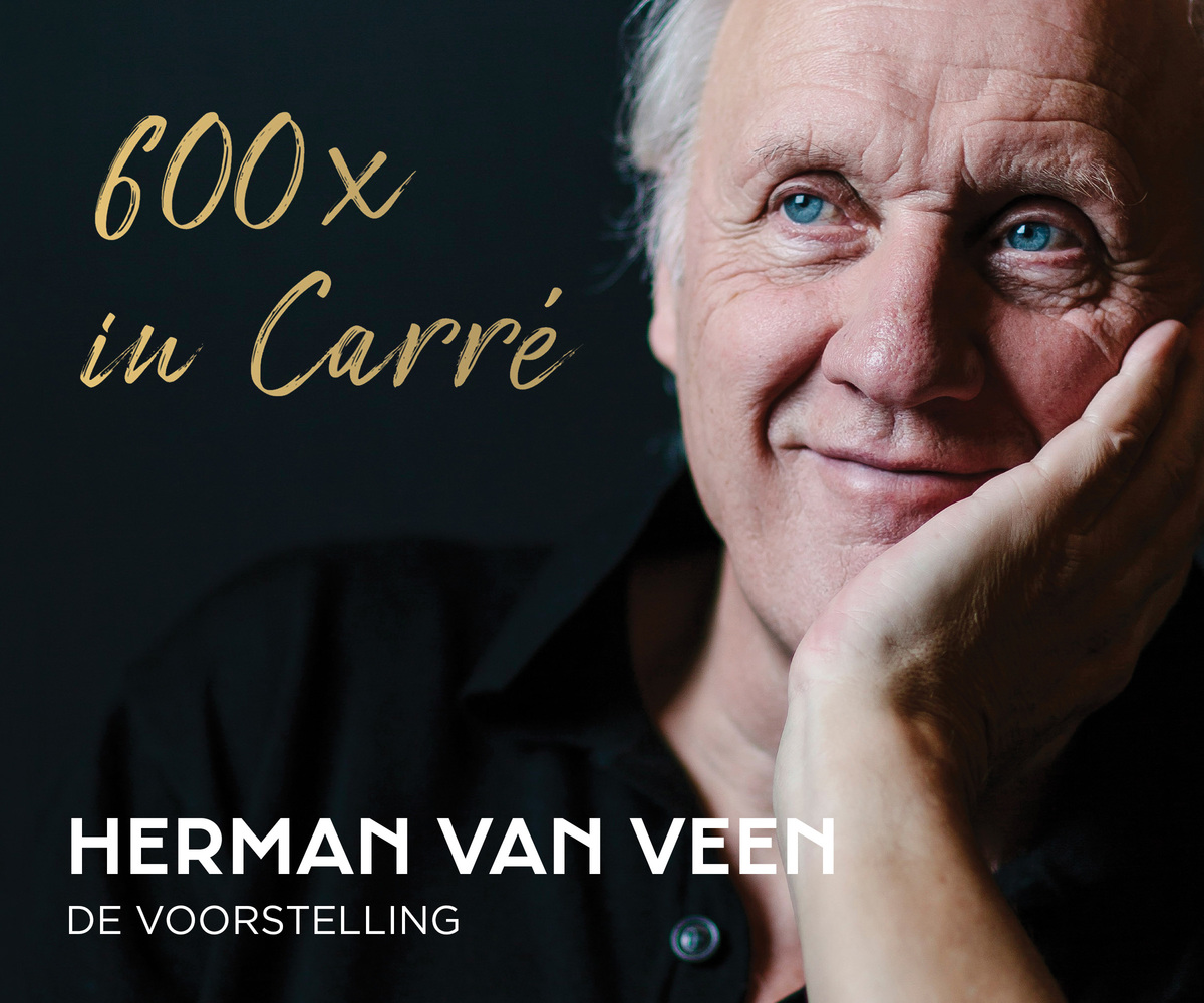 HERMAN SPEELT ALS EERSTE OOIT 600STE VOORSTELLING IN CARRÉ