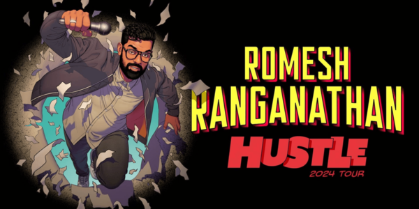 Romesh Ranganathan: Hustle - European Tour