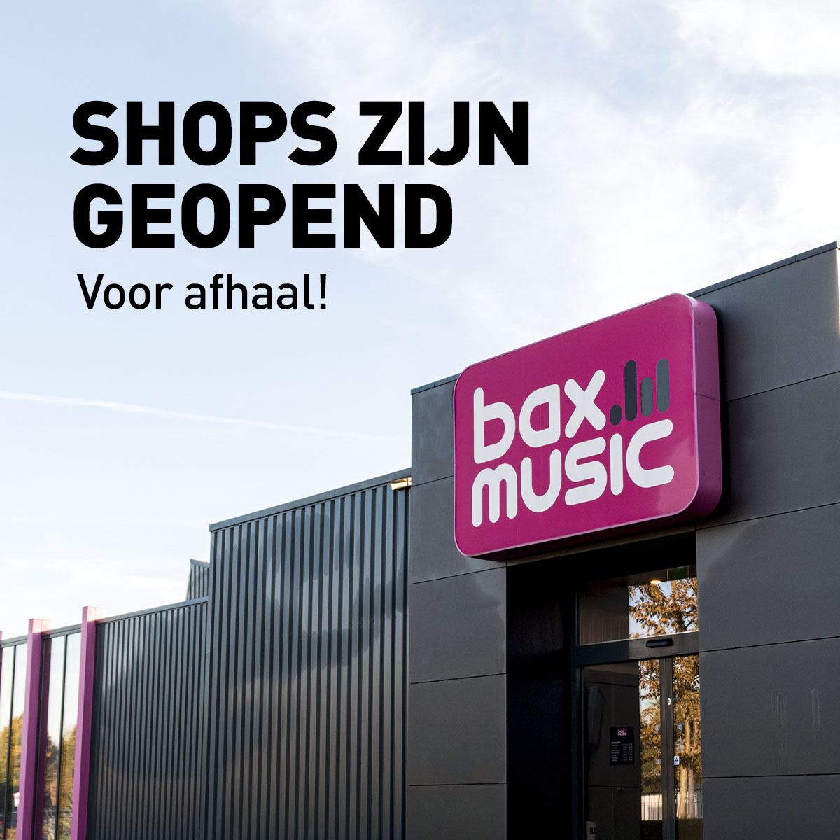 Afhalen in Bax Music winkels weer mogelijk