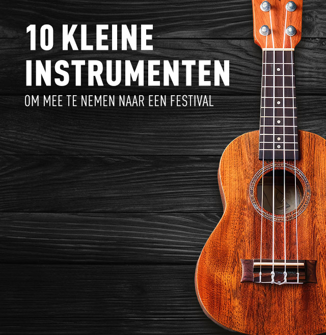 10 Muziekinstrumenten voor een festival