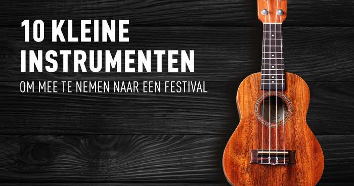 10 Muziekinstrumenten voor een festival