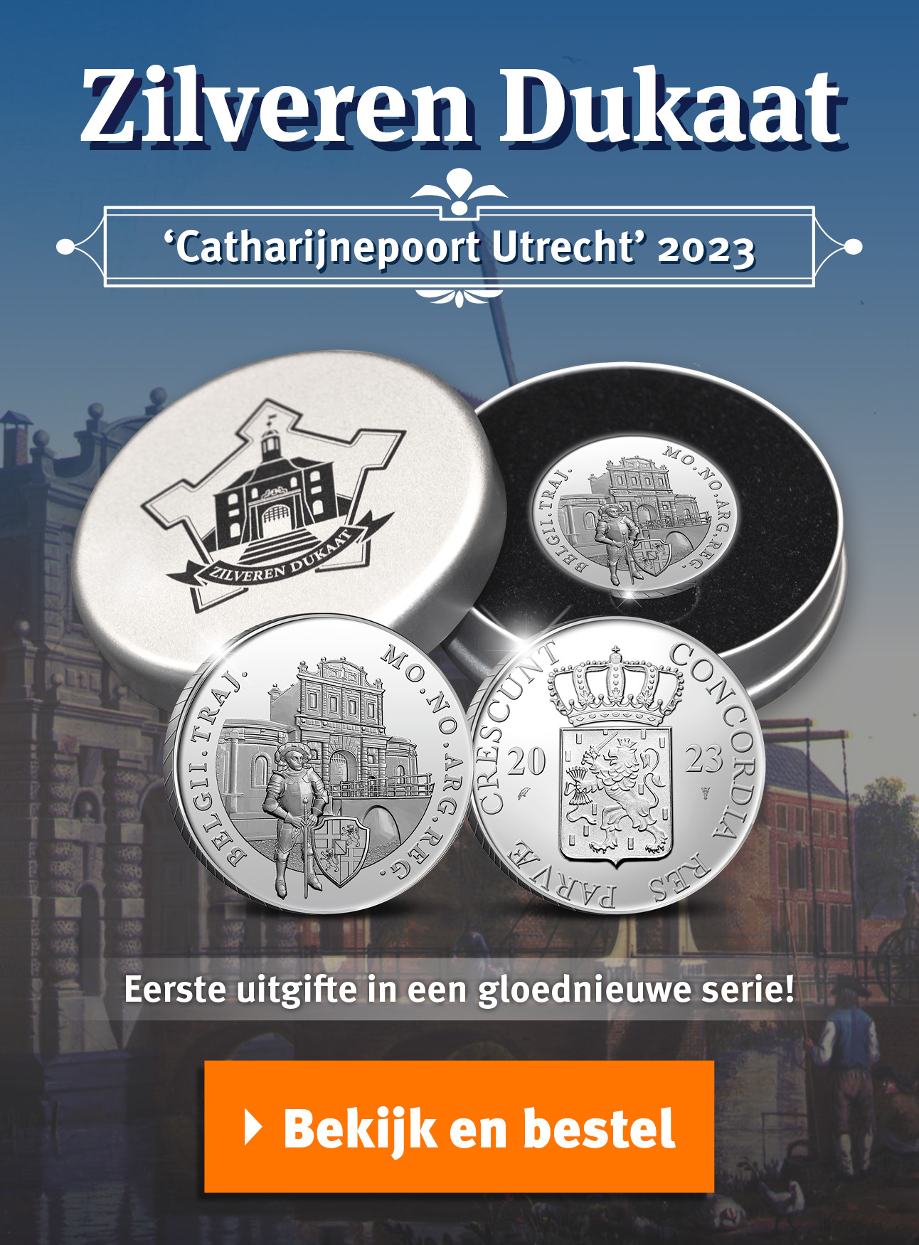 Bekijk en bestel: Zilveren Dukaat Catharijnepoort Utrecht 2023