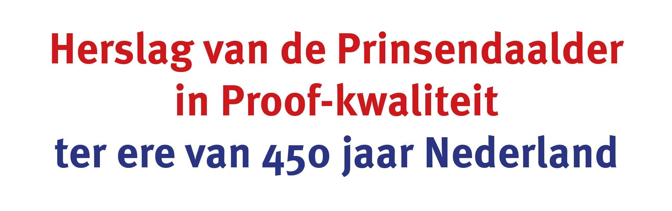 Bekijk en bestel: 450 jaar Nederland