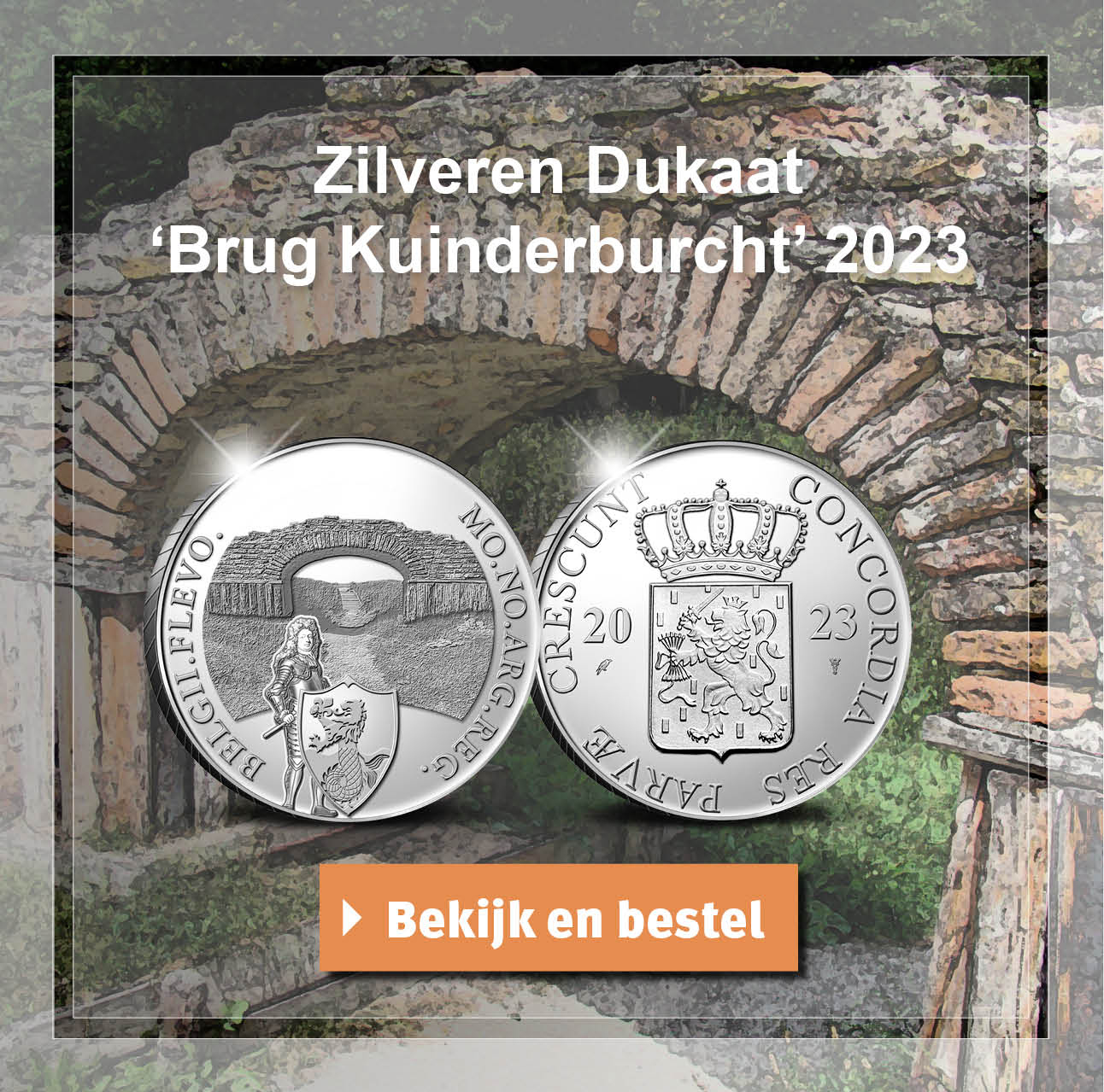 Bekijk en bestel: Zilver Dukaat Brug Kuinderburcht 2023