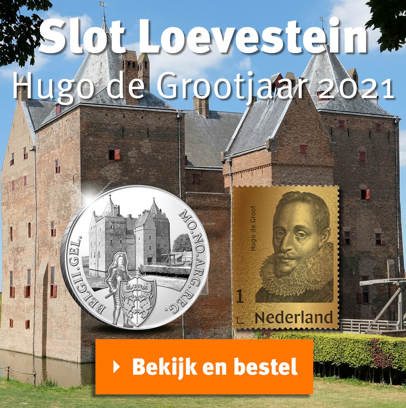 Bekijk en bestel: Zilveren Dukaat ‘Kasteel Loevenstein’ 2021 en Gouden Postzegel Hugo de Groot