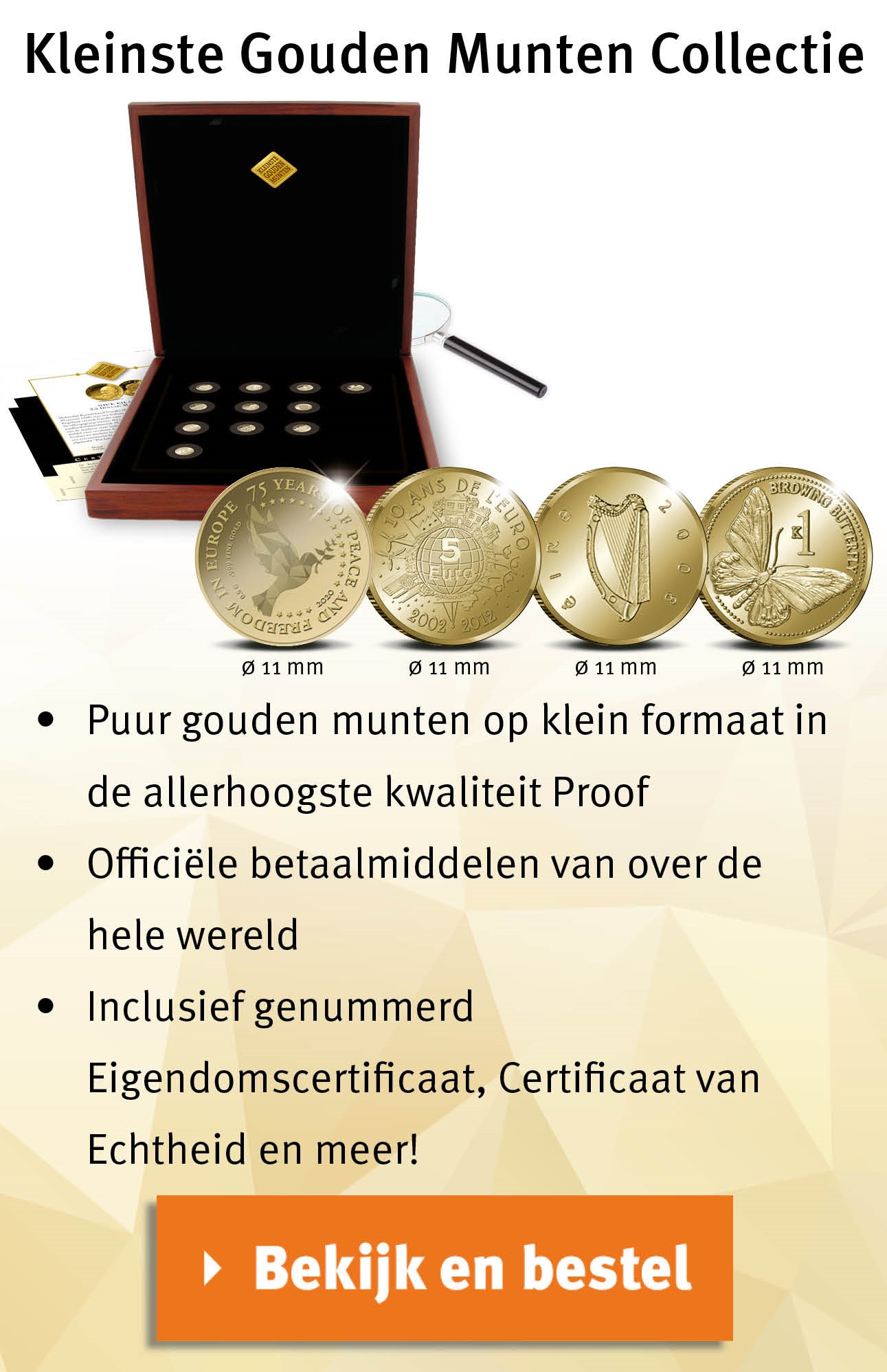 Bekijk en bestel: Kleinste Gouden Munten Collectie