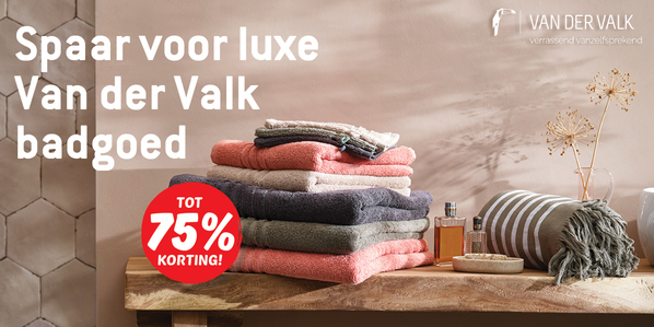 Spaar voor luxe Van der Valk badgoed