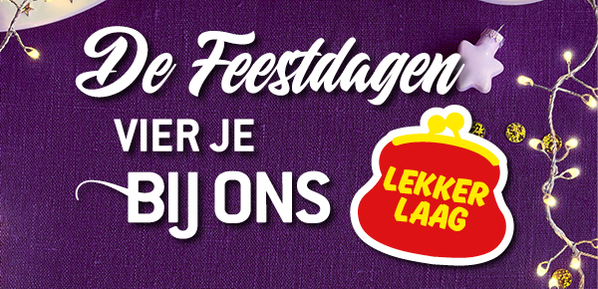 Voor lekker voordelige feestdagen!