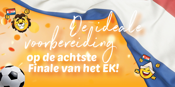 De ideale voorbereiding op de achtste Finale van het EK!