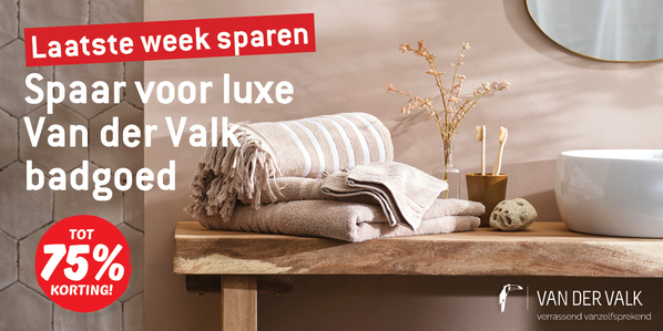 Laatste week sparen voor luxe Van der Valk badgoed