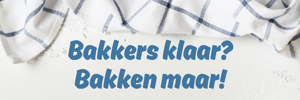 Bakkers klaar, bakken maar