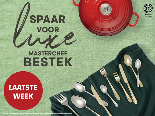 Spaar voor luxe MasterChef© bestek