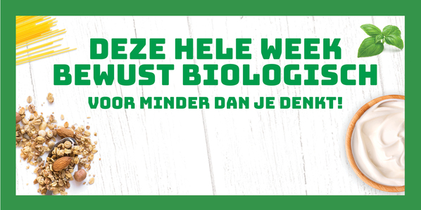 Deze heel week bewust biologisch; voor minder dan je denkt