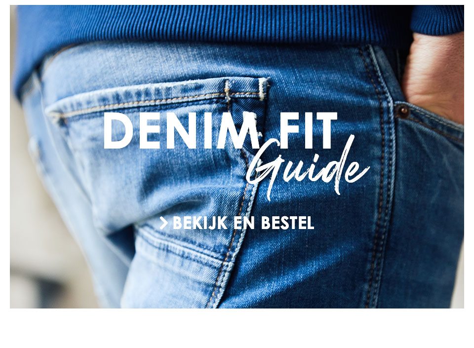 Denim Fit guide | Bekijk en bestel