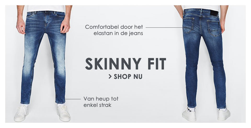 Skinny fit