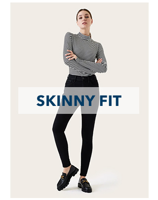 skinny fit