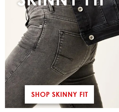 skinny fit dames