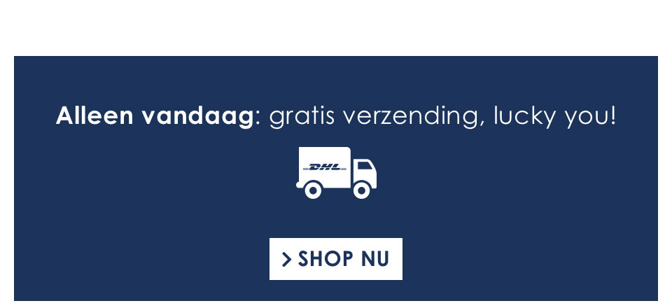 Shop alleen vandaag met gratis verzending