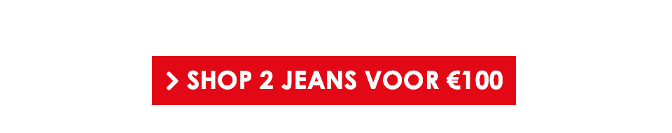 Shop 2 jeans voor €100