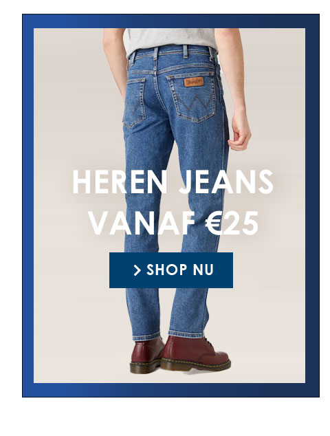 Heren jeans vanaf 25 shop nu