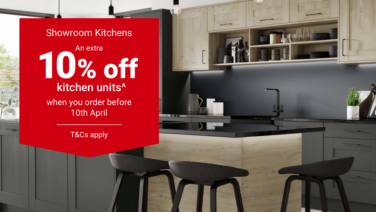  Showroom Kitchens LUESIc 10% off kitchen units? when you order before 10th April N RIS 