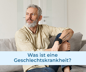 Was ist eine Geschlechtskrankheit?