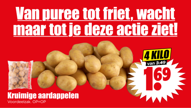 Kruimige aardappelen voor de laagste prijs!