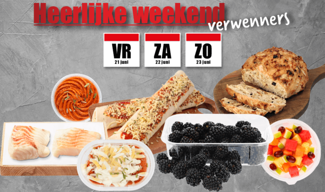 Heerlijke Weekendverwenners!