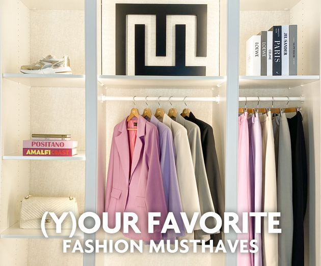 These are (y)our favorite fashion musthaves! 