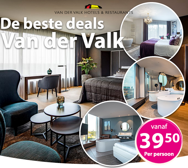 De beste Van der Valk deals