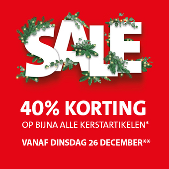 Sale aankondiging: Vanaf 26 december 40% korting op alle kerstartikelen in alle Nederlandse Intratuin winkels